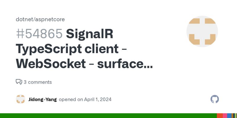 SignalR TypeScript client - WebSocket - surface out the &#039;upgrade&#039; event ...