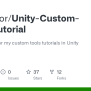 GitHub - Habrador/Unity-Custom-Tools-Tutorial: Source Code For My ...