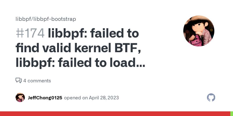Libbpf Failed To Find Valid Kernel Btf Libbpf Failed To Load Object Bootstrap Bpf Libbpf - Stunning Gradient Picture - Full HD