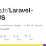 GitHub - MozesJr/Laravel-reactJS: Aplikasi CRUD Sederhana Dengan Backend Laravel Dan FrondEnd ...