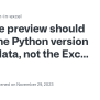 The Preview Should Show The Python Version Of The Data, Not The Excel ...
