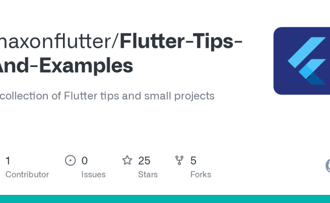 GitHub - Maxonflutter/Flutter-Tips-And-Examples: A Collection Of ...