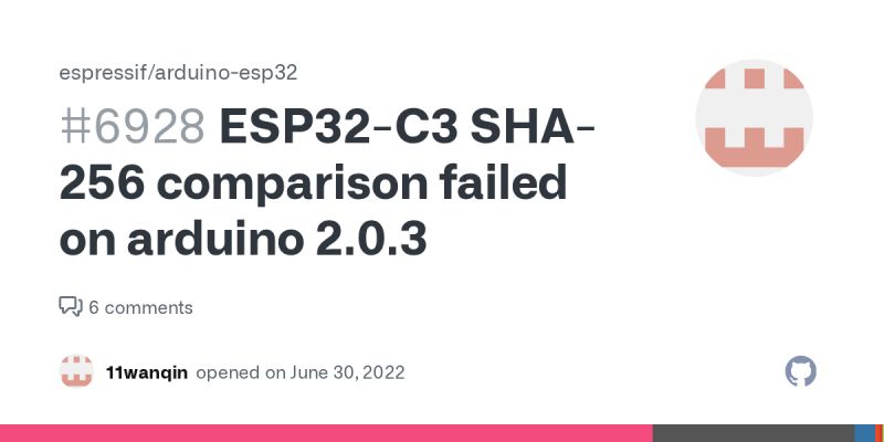 Esp32 C3 Sha 256 Comparison Failed On Arduino 2 0 3 Issue 6928 Espressif Arduino Esp32 Github - Abstract Pictures - Premium Mobile Collection
