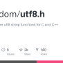 GitHub - Sheredom/utf8.h: 📚 Single Header Utf8 String Functions For C ...