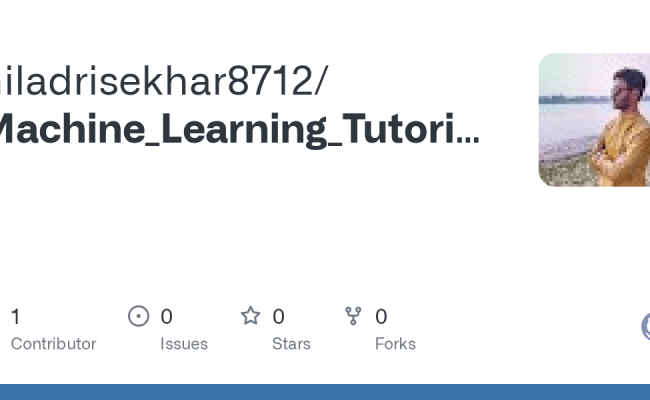 GitHub - Niladrisekhar8712/Machine_Learning_Tutorial