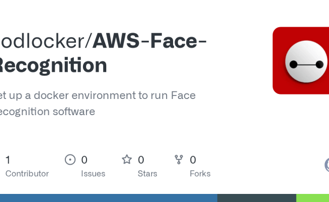 GitHub - Codlocker/AWS-Face-Recognition: Set Up A Docker Environment To ...