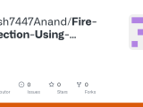Github Ayush7447anand Fire Detection Using Computer Vision Deep Learning