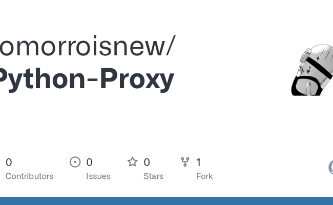 GitHub - Tomorroisnew/Python-Proxy