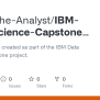 GitHub - Arron-The-Analyst/IBM-Data-Science-Capstone-Project: My Work I ...