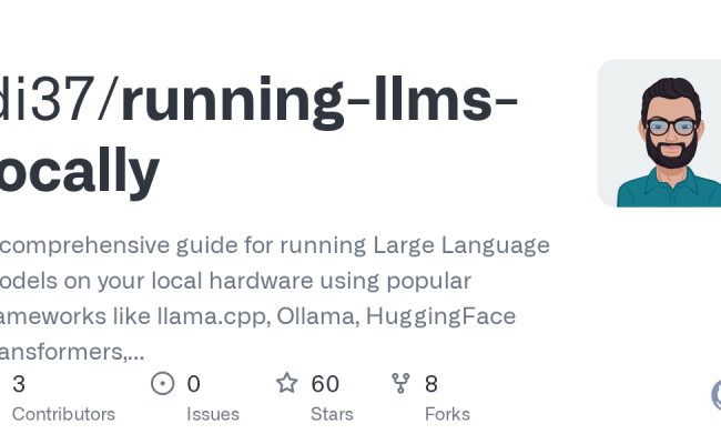 GitHub - Di37/running-llms-locally: A Comprehensive Guide For Running ...