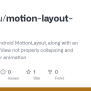GitHub - Barbeau/motion-layout-demo: Demo Of The Android MotionLayout ...