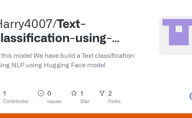 GitHub - Harry4007/Text-classification-using-Hugging-Face: In This ...
