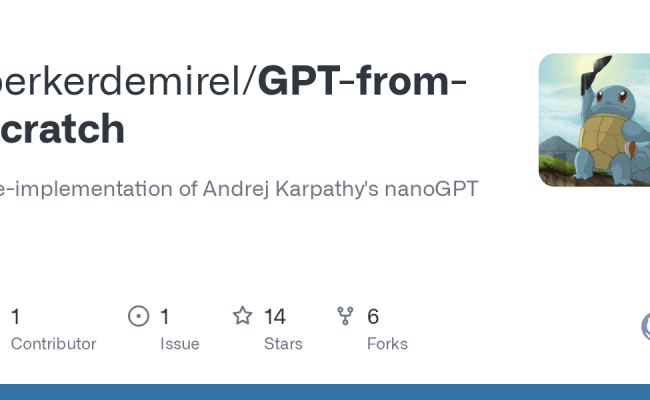 GitHub - Berkerdemirel/GPT-from-scratch: Re-implementation Of Andrej ...