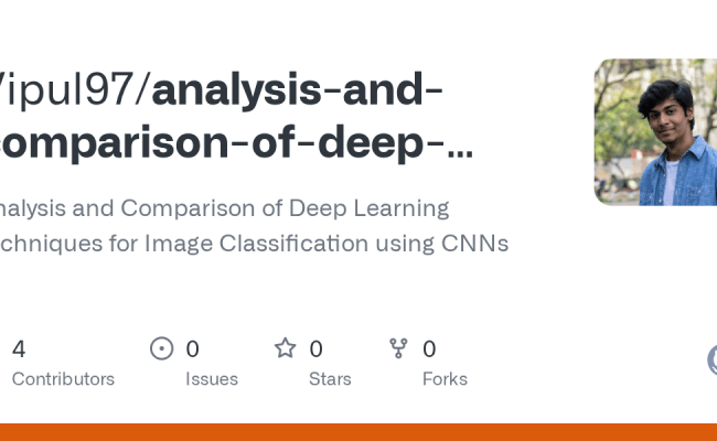 GitHub - Vipul97/analysis-and-comparison-of-deep-learning-techniques ...