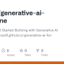 GitHub - GhTara/generative-ai-milestone: 18 Lessons, Get Started ...