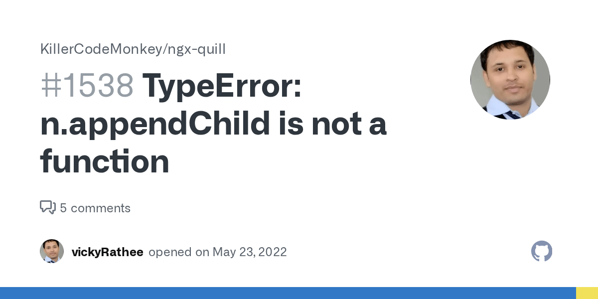 Typeerror: n.appendchild is not a function · issue #1538