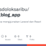 GitHub - Nicholasdoloksaribu/project_blog_app: Project Blog App ...