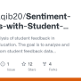 Sentiment-Analysis-with-Student-Feedback/notebook.ipynb At Main ...