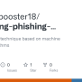 GitHub - Dragonbooster18/Detecting-phishing-websites-using-machine ...