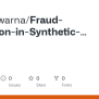 GitHub - Shebaswarna/Fraud-Detection-in-Synthetic-Financial-Dataset