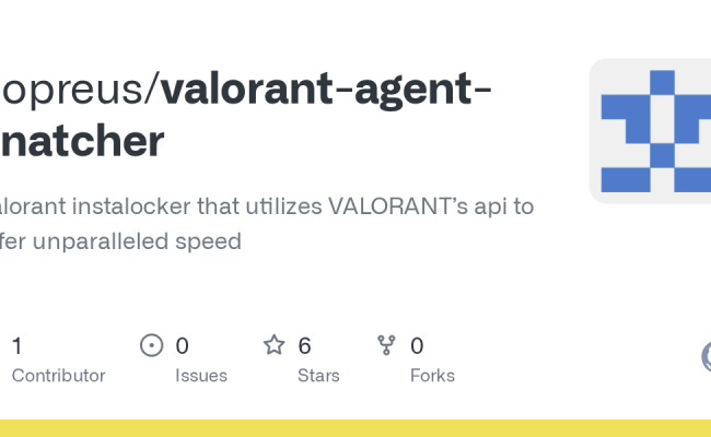GitHub - Copreus/valorant-agent-snatcher: Valorant Instalocker That Utilizes VALORANT’s Api To ...