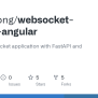 GitHub - Lynnkwong/websocket-fastapi-angular: Build A WebSocket ...