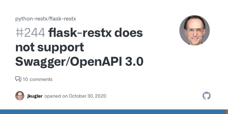Flask Restx Does Not Support Swagger Openapi 3 0 Issue 244 Python - Best Gradient Illustrations in HD