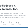 GitHub - Joelbenedictjoseph/captcha-bypass-tool: A Python-based Captcha ...