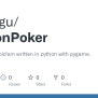 GitHub - Sturlagu/PythonPoker: Poker Texas Hold'em Written In Python ...