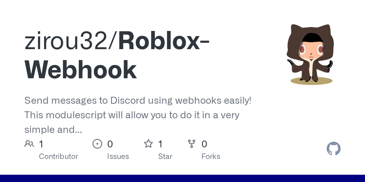 GitHub Zirou32 Roblox Webhook Send Messages To Discord Using Roblox Webhook