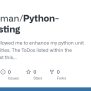 GitHub - Natemirman/Python-Unit-Testing: This Projects Allowed Me To ...