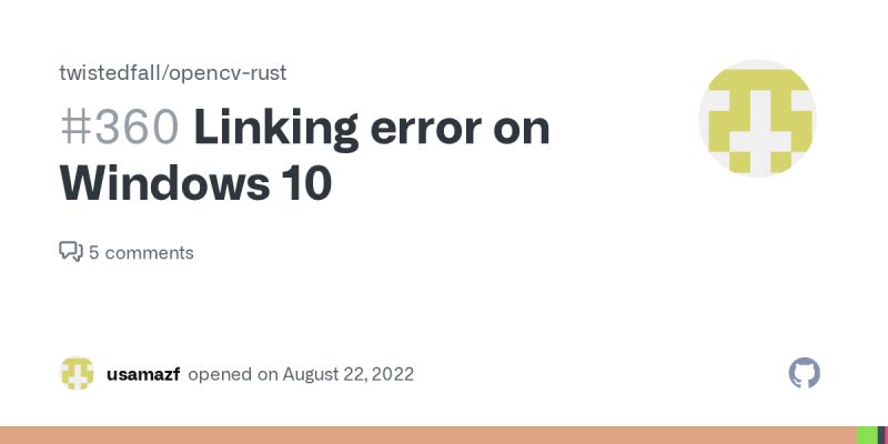 Linking error on Windows 10 · Issue #360 · twistedfall/opencv-rust · GitHub