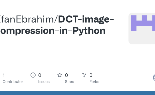 GitHub - EfanEbrahim/DCT-image-compression-in-Python