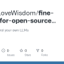 GitHub - ForeverLoveWisdom/fine-tuning-for-open-source-LLMs: Build And ...