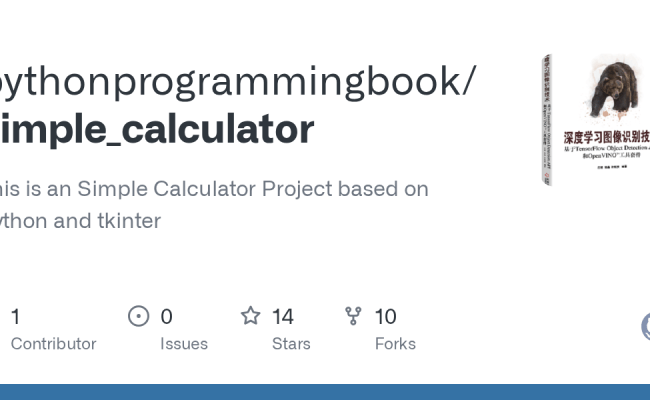 GitHub - Pythonprogrammingbook/simple_calculator: This Is An Simple Calculator Project Based On ...