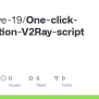 GitHub - Deepdive-19/One-click-installation-V2Ray-script