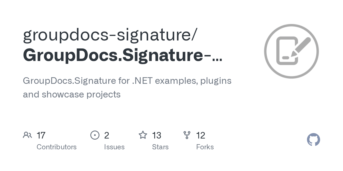 To explain how to implement digital signature in asp.net application.blog link : Github Groupdocs Signature Groupdocs Signature For Net Groupdocs Signature For Net Examples Plugins And Showcase Projects