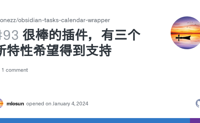 很棒的插件，有三个新特性希望得到支持 · Issue #93 · Leonezz/obsidian-tasks-calendar ...