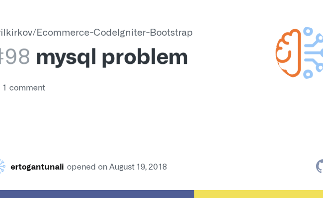 Mysql Problem · Issue #98 · Kirilkirkov/Ecommerce-CodeIgniter-Bootstrap ...