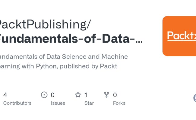 GitHub - PacktPublishing/Fundamentals-of-Data-Science-and-Machine ...