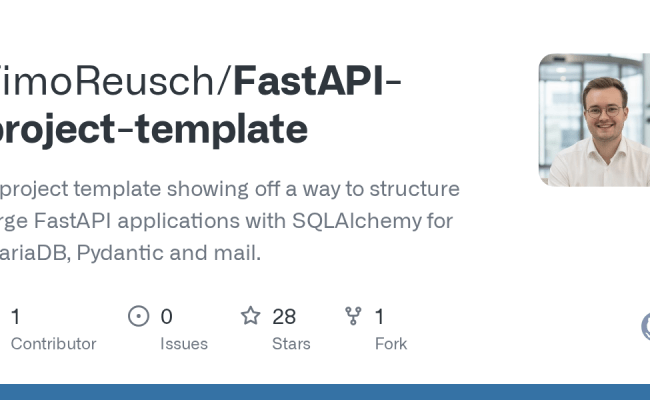 GitHub - TimoReusch/FastAPI-project-template: A Project Template ...