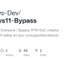 GitHub - Windows-Dev/Windows11-Bypass: Windows 11 For Everyone ( Bypass ...