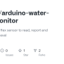 GitHub - Iceglow/arduino-water-level-monitor: Arduino With A Flex ...