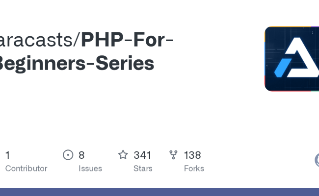 GitHub - Laracasts/PHP-For-Beginners-Series