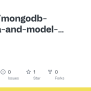 GitHub - Sdklick/mongodb-schema-and-model-creation