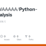 GitHub - XXXQEWAAAAA/Python-DataAnalysis: Python数据分析练习