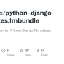 GitHub - Textmate/python-django-templates.tmbundle: TextMate Support ...