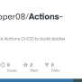 GitHub - StarTrooper08/Actions-CI-CD: Learning Github Actions CI/CD To ...