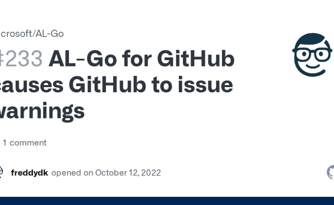 AL-Go For GitHub Causes GitHub To Issue Warnings · Issue #233 ...
