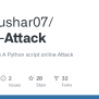 GitHub - Techtushar07/DDos-Attack: DDos-Attack Is A Python Script ...